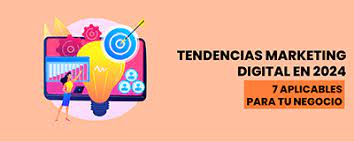 Tendencias de Marketing Digital y eCommerce para 2024 que deben tener en cuenta los emprendedores 