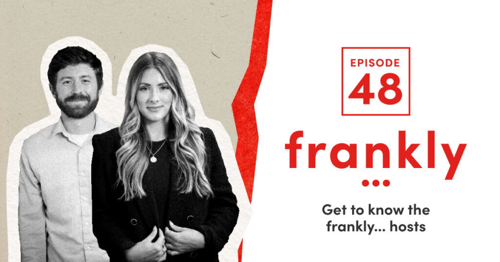 Frankly_Podcast_Episode48_Blog.jpg