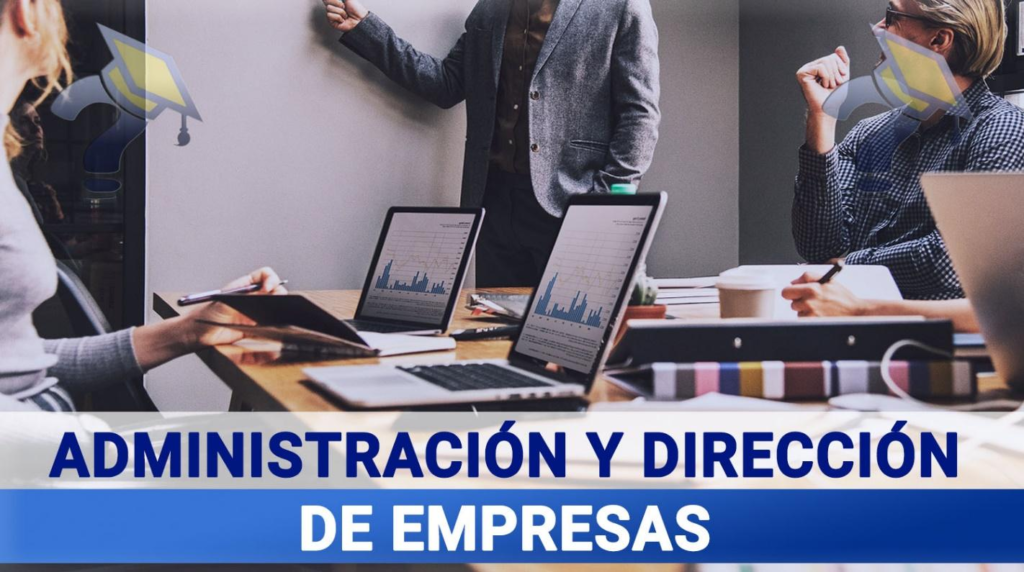 Salidas laborales para graduados en Administración y Dirección de Empresas