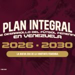 FVF presenta Plan Integral de Desarrollo para impulsar el fútbol femenino